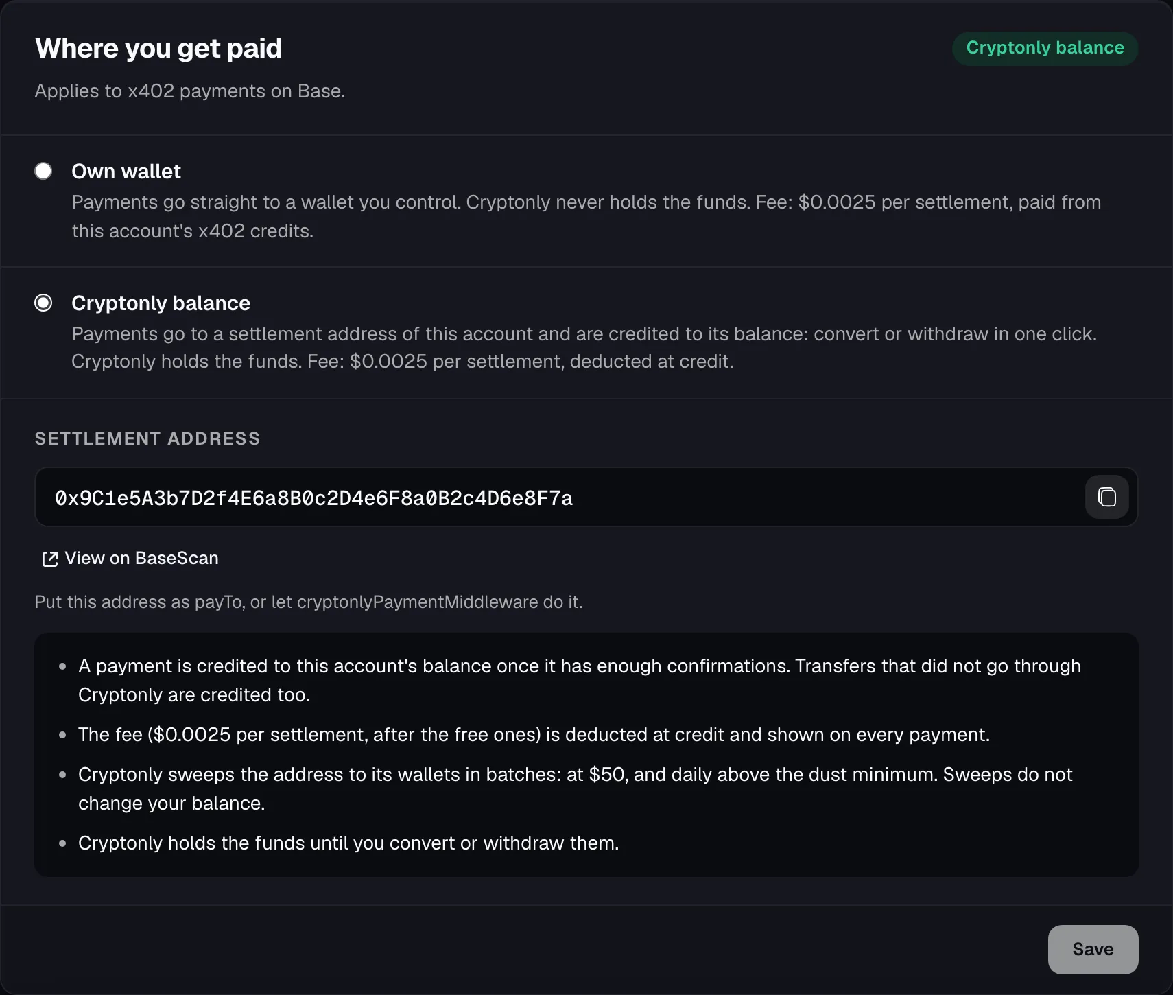 Where you get paid card on Base with Cryptonly balance selected: the settlement address, and notes on crediting, fees and sweeps.