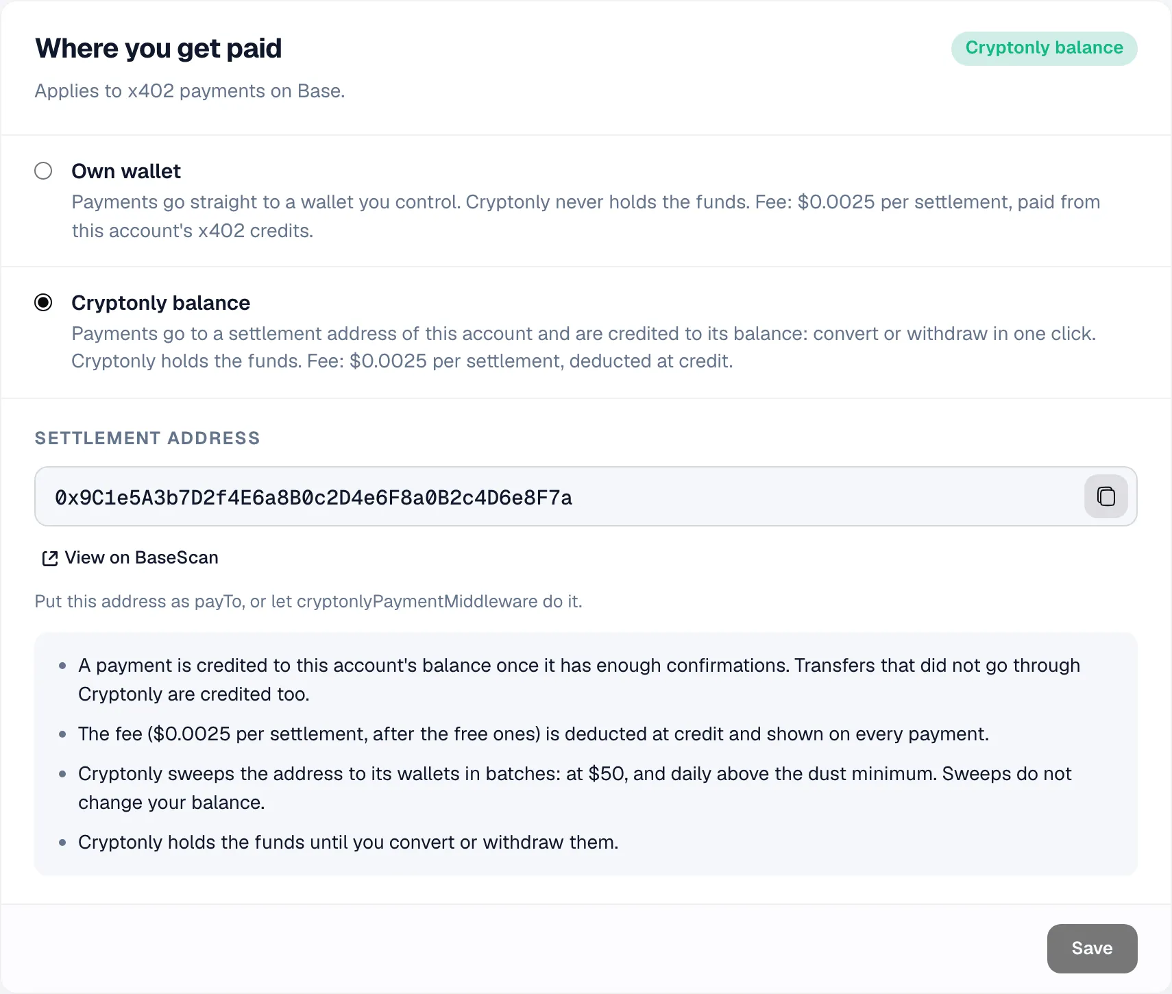 Where you get paid card on Base with Cryptonly balance selected: the settlement address, and notes on crediting, fees and sweeps.