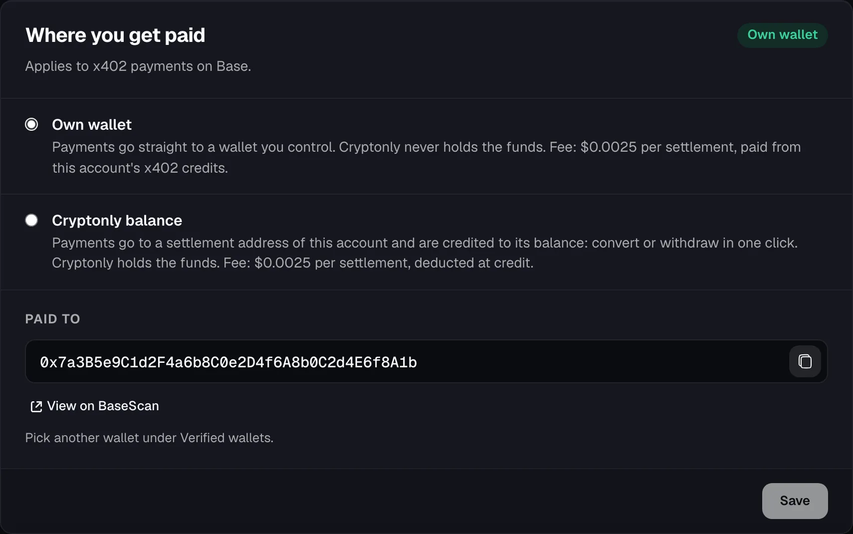 Where you get paid card on Base: Own wallet selected, Cryptonly balance as the other option, and the wallet that is paid.