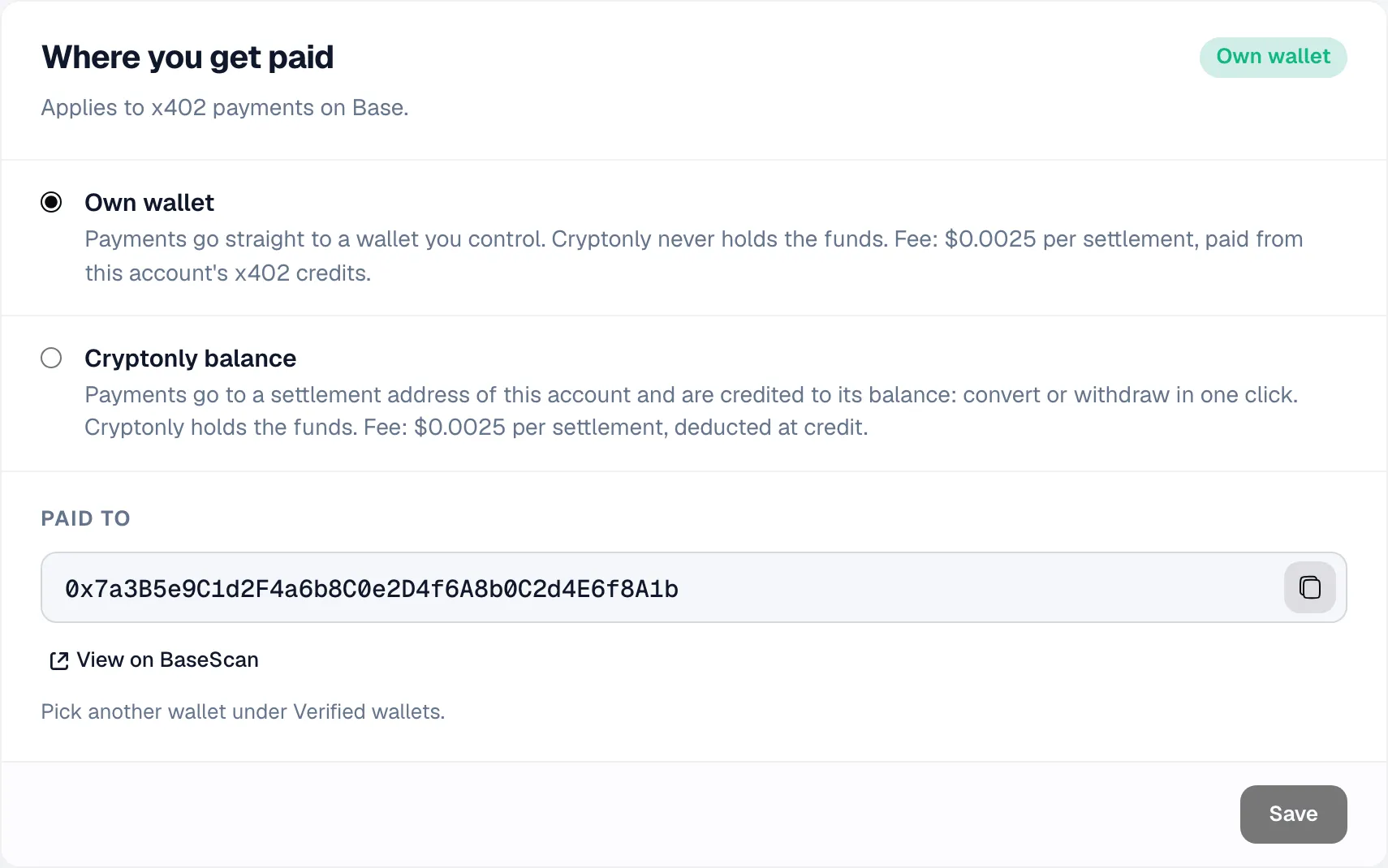 Where you get paid card on Base: Own wallet selected, Cryptonly balance as the other option, and the wallet that is paid.