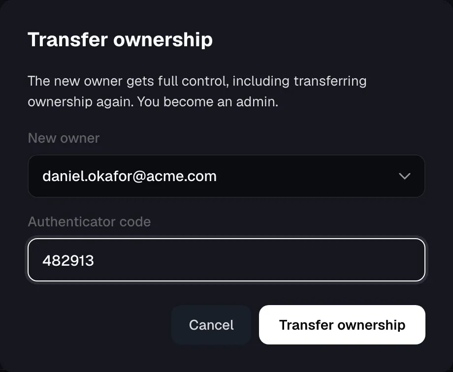 Transfer ownership dialog with an admin chosen as the new owner and an authenticator code field.