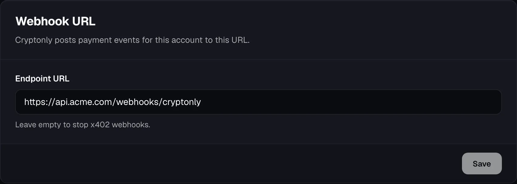 Webhook URL card with the endpoint URL https://api.acme.com/webhooks/cryptonly.